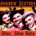 The Andrews Sisters - Don't Sit Under the Apple Tree (2)