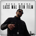 Reda Rwena - Lass mal dein Film (Explicit)