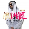 T-Jay、Moe Phoenix - Abu Dhabi