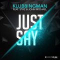 Staz Gurovoy、John Michael、Klubbingman - Just Say