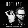 Hotlane - On My Own (Club Version)