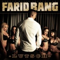 Farid Bang - Lutsch (Explicit)
