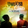 Ras Muhamad、Uwe Kaa - Aku Cinta