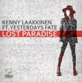 Kenny Laakkinen、Yesterdays Fate - Lost Paradise (Martin Haber & Neil Richter Remix)