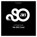 LyFe&Daze - Seriously