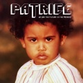 Patrice - We Are the Future in the Present