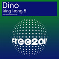 Dino - King Kong 5 (Tom Novy )(Remix)