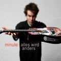 Minute - Alles wird anders (Album Version)