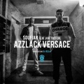 Soufian、Haftbefehl - Azzlack Versace