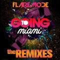 Going To Miami (Original Mix)