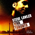Steve Lawler - Steve Lawler - Viva Toronto (Outside)