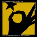 Coqui selection、Luis Mendez - Jack Is the One