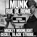 Munk - Rue de Rome (Copyshop Dance Version)