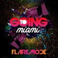 Going To Miami (Original Mix)