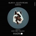 Eliuth Rojas、Alaan H - Sleepless (Eder Tobes Remix)