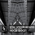 Raw Underground、Bjorn Maria - Heartbeat