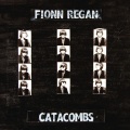 fionn regan - Catacombs