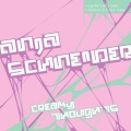 Anja Schneider - Creaky Thoughts