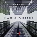 Hernandez、Meuser、Liz Lam - I'am a Writer