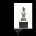 Dub Modo - Back (Kitt Zenga Remix)