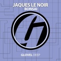 Jaques Le Noir - Bonsai