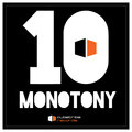 Monotony - Come to Me