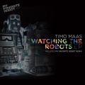 Watching The Robots