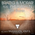 Brattig、Philip Braun、Morar - We Remain