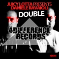 Juicy Lotta、Daniele Ravaioli - Double (Club Mix)