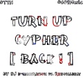 DJ B-Generation、REE ONA BEAT - Turn Up Cypher (BACK!)