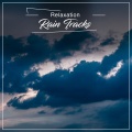 Nature Noise、Lullaby Rain、Rain Sound Plus - Rain Sound: Relaxing Sleep Music