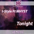 Mhyst、I-Style - Tonight