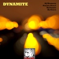 Fonzie Ciaco、DJ Ciaco、DJ Fonzie、DJ Memory - Dynamite (Pit Bull Team Radio Edit)