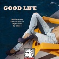 Fonzie Ciaco、DJ Ciaco、DJ Fonzie、DJ Memory - Good Life