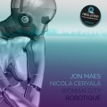 Nicola Ceryala、Jon Maes - Robotique