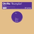 OK-MA - BwoyGal