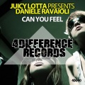 Juicy Lotta、Daniele Ravaioli - Can You Feel (Radio Edit)