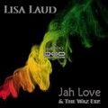 Lisa Laud、The Was Exp. - Jah Love