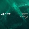Fonzie Ciaco、DJ Alf、DJ Fonzie、DJ Memory - Abyss