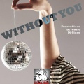 DJ Fonzie、DJ Ciaco、Fonzie Ciaco - Without You