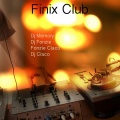 DJ Fonzie、DJ Ciaco、Fonzie Ciaco、DJ Memory - Finix Club