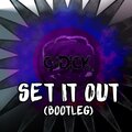 Midway、C-dick - Set It Out (C-dick Bootleg)