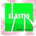 Blue Wayze、nelson - Elastiq (Radio Version)