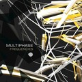 Multiphase - Haze of Our Lives