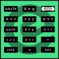 Uncle Dog - Nvr Say Nvr