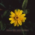 RyattFienix - Tell Me Anything