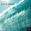 Funkylover - Tomato Soup (Prelude)