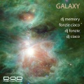 Fonzie Ciaco、DJ Ciaco、DJ Fonzie、DJ Memory - Galaxy (Knives Team Techno Remix)