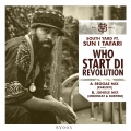 Karlixx、South Yard、Sun I Tafari - Who Start Di Revolution (Karlixx Reggae Mix)