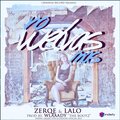 Lalo、Zerqe - No Vuelvas Mas (feat. Lalo)